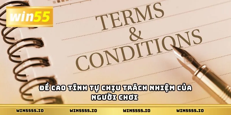 Đề cao tính tự chịu trách nhiệm của người chơi
