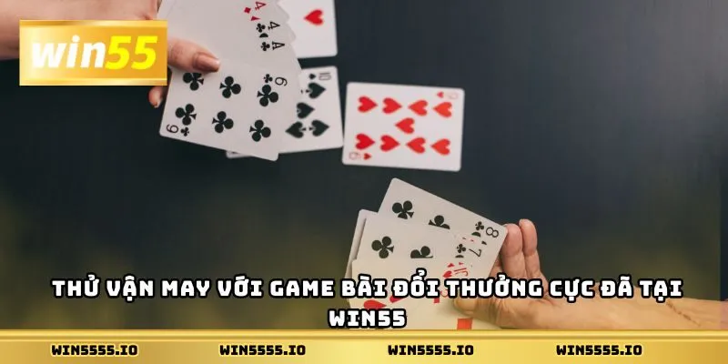 Khám phá tiện ích và tính năng nổi bật tại Win55