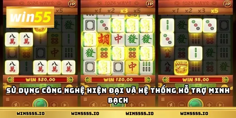 Sử dụng công nghệ hiện đại và hệ thống hỗ trợ minh bạch